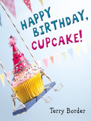 cover image of Happy Birthday, Cupcake!